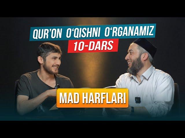 Qur'on oʻqishni oʻrganamiz | Muallimi soniy | 10-dars | Mad harflari | @REGISTONTV