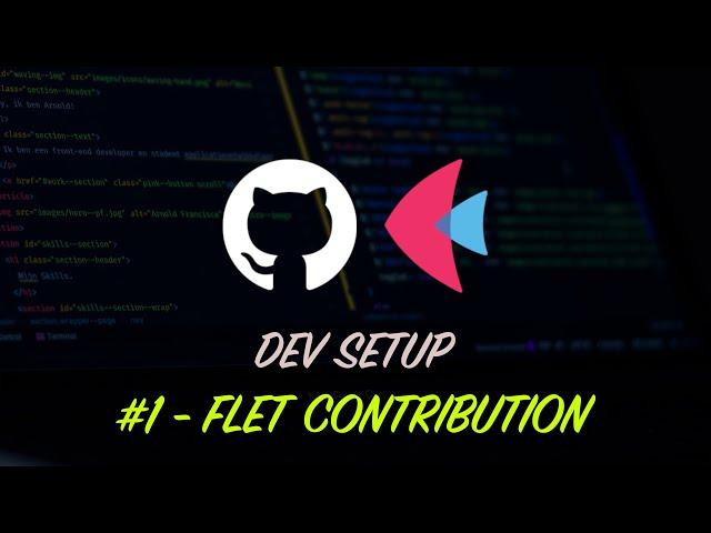 Dev Setup | Flet Contribution