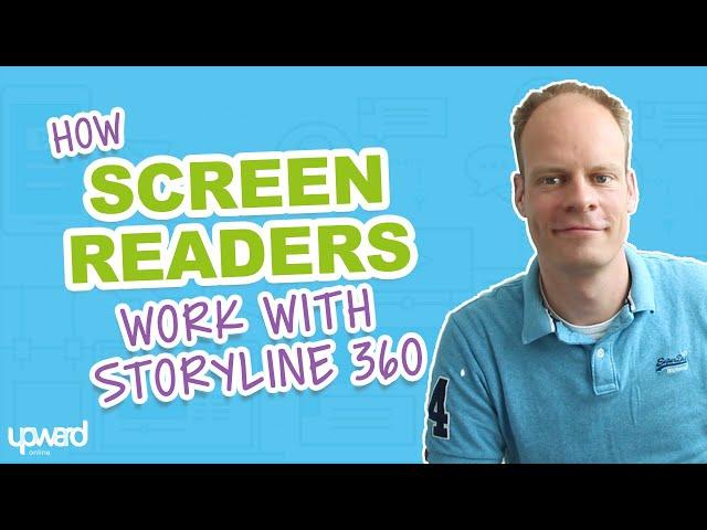 How  Your Storyline 360 Content Works With Screen Readers