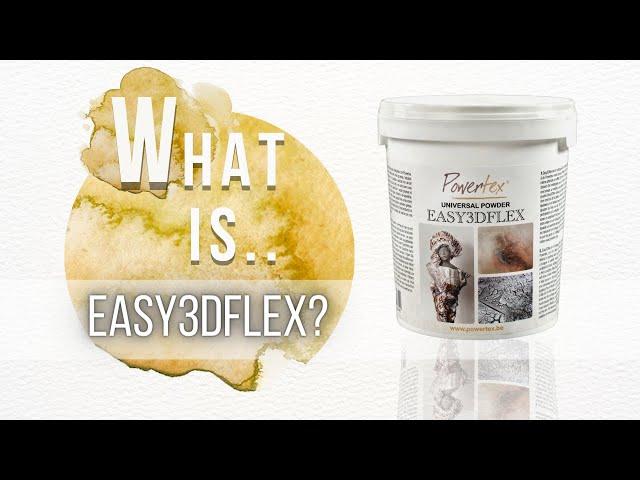 What is Easy3Dflex?