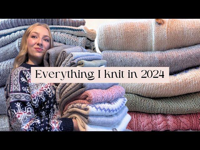 Everything I knit in 2024 with try on | What Hannah Knits knitting podcast