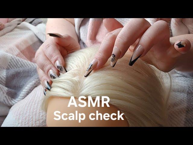 ASMR tingly scalp check & scalp scratching - long nails ️ No talking - close up - gentle & relaxing