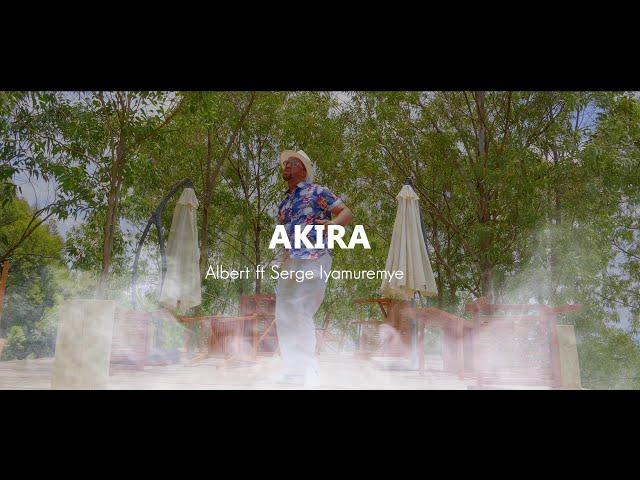 Albert ft Serge Iyamuremye - #Akira Official Video