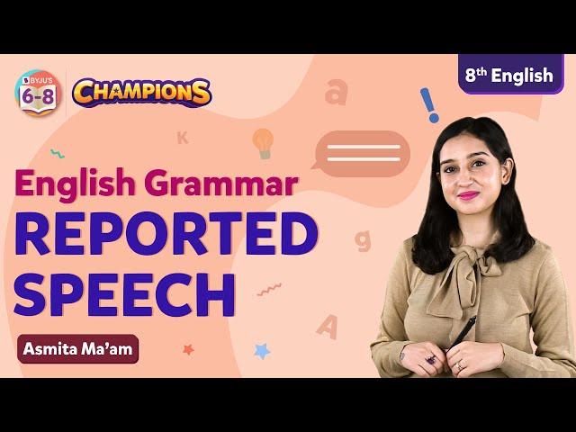 English Grammar - Reported Speech Rules and Examples | Indirect Speech Rules | BYJU'S