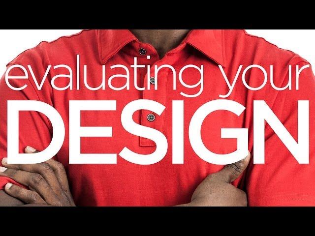 Creative Tutorial: Evaluating your design