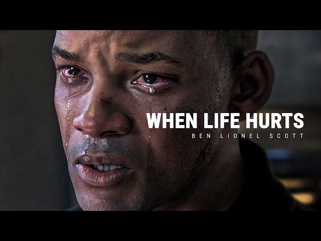 WHEN LIFE HURTS - Powerful Motivational Speech