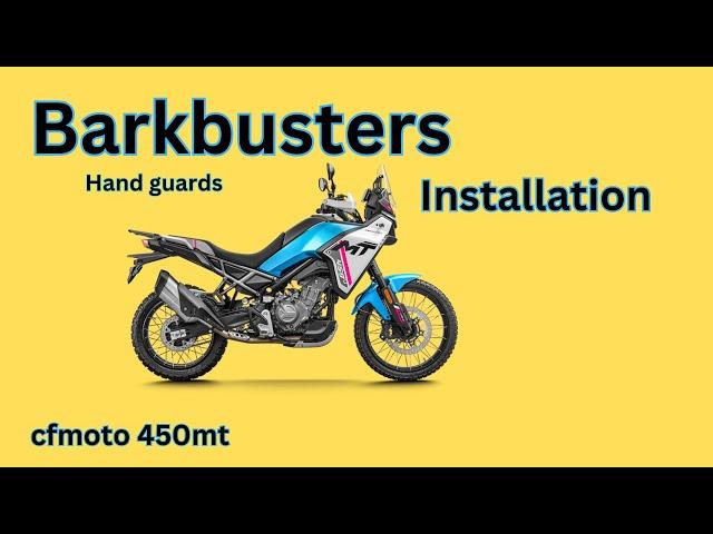 Barkbuster handguard installation | cfmoto450mt