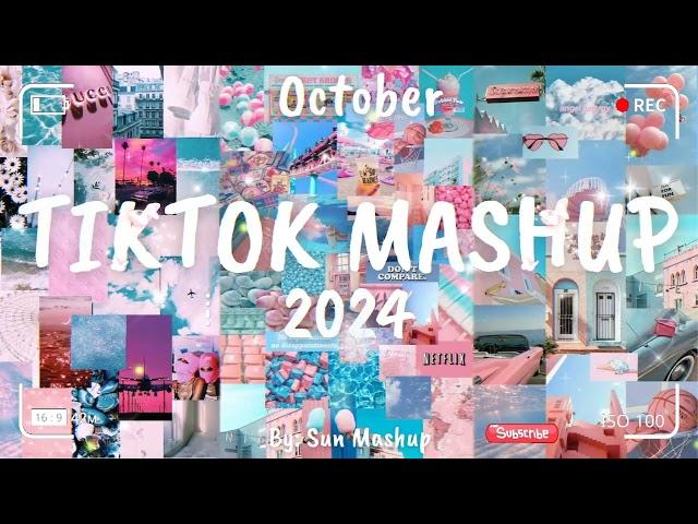 Tiktok Mashup October 2024 (Not Clean)