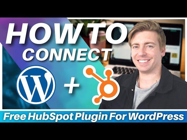 How To Connect HubSpot To WordPress | HubSpot CRM WordPress Plugin (2023)