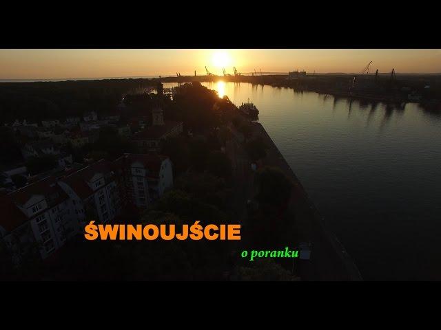 ŚWINOUJŚCIE o PORANKU (4K)