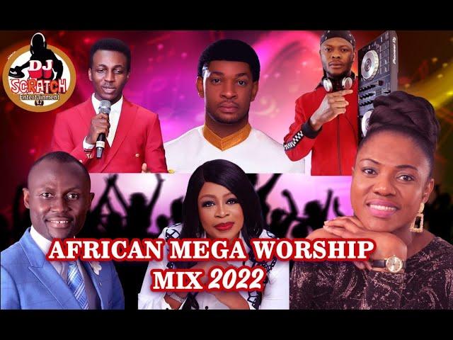 TOP LATEST AFRICAN MEGA WORSHIP MIX JAN 2022\BY DJ SCRATCH\  SINACH, MICHELLE IDIGBOGU