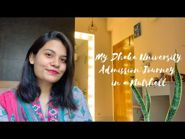 How I got into Dhaka University || Story of a backbencher