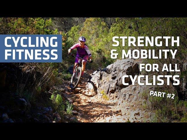 Strength & Mobility for Cyclists - Part 2