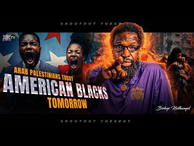 #ShoutOutTuesday Presents | Arab Palestinians Today American Blacks Tomorrow