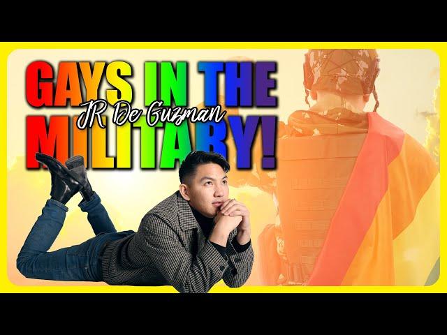 Gays in the Military! | JR De Guzman Comedy