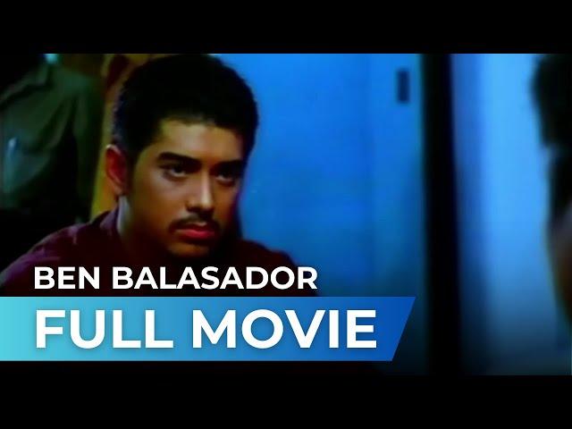 Ben Balasador (1993) - Full Movie | Ian Veneracion, Beth Tamayo, Mark Gil