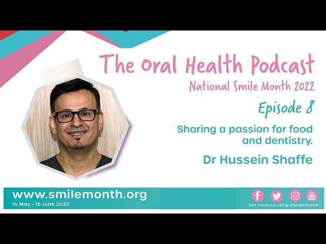 Sharing a passion for food and dentistry | The Oral Health Podcast