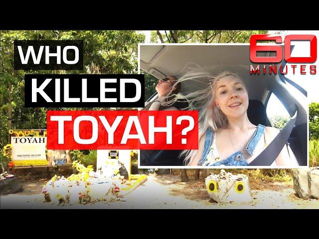 Murder in paradise: global hunt for answers in killing of Toyah Cordingley | 60 Minutes Australia