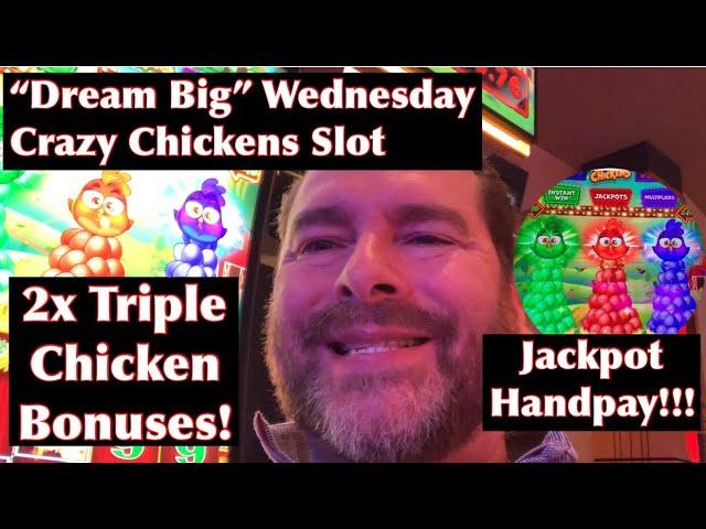 I Capture A Jackpot Handpay As It Happens On Crazy Chickens For Dream Big Wednesday