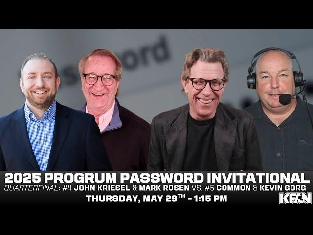 Progrum Password Invitational QF: #4 John Kriesel & Mark Rosen vs. #5 Common & Kevin Gorg