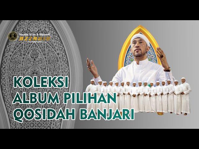 4K - KOLEKSI ALBUM PILHAN HADROH BANJARI MAJELIS AZZAHIR 2022