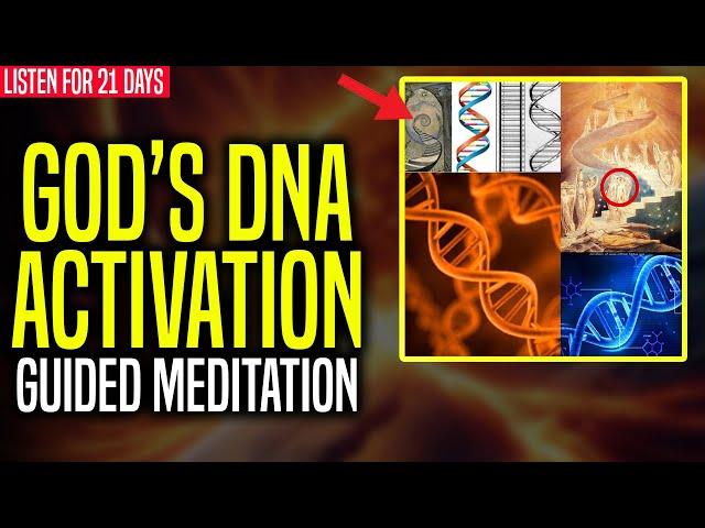 Your GOD'S DNA is about to ACTIVATE (POWERFUL!) *Guided Meditation