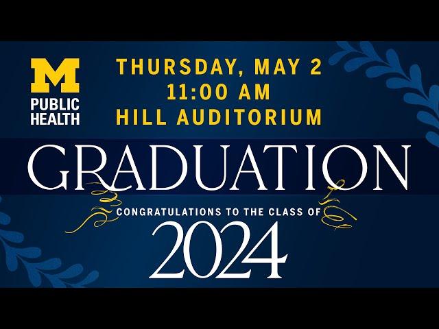 School of Public Health Graduation Ceremony 2024