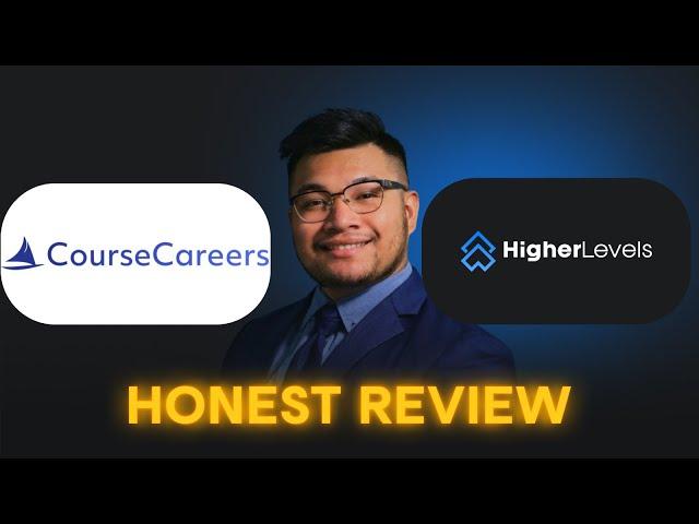 Honest Review of Course Careers vs. Higher Levels