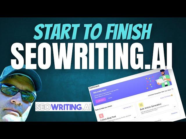 SEOWriting.ai: Step-by-Step Tutorial and Review