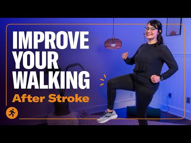 20-MIN Workout to Improve Walking After Stroke