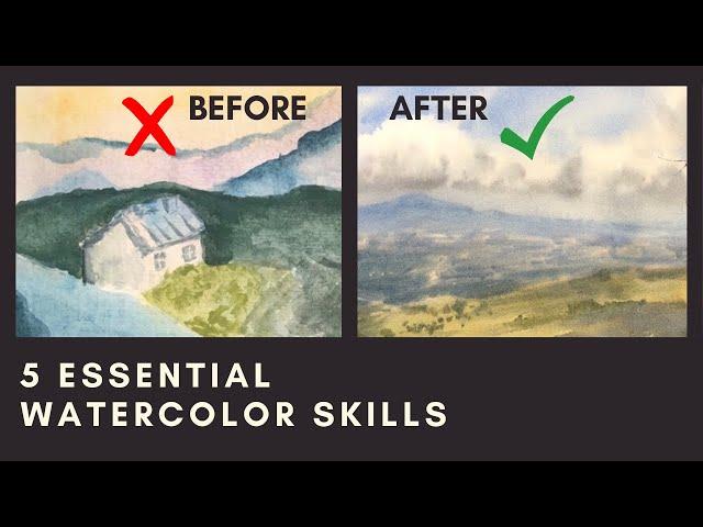 The 5 Essential Watercolor Skills (that completely changed my paintings)