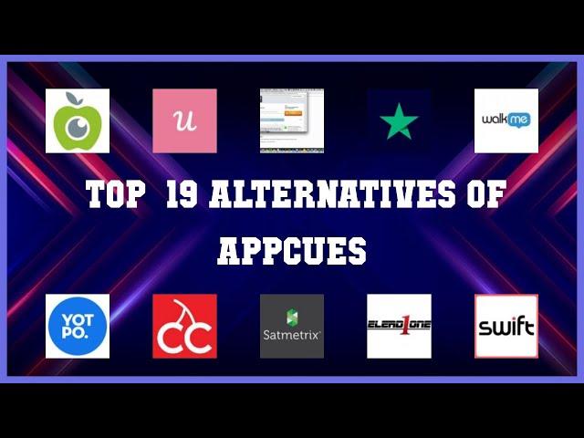 Appcues | Best 19 Alternatives of Appcues