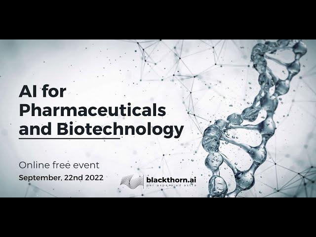 AI for Pharmaceuticals and Biotechnology | blackthorn.ai