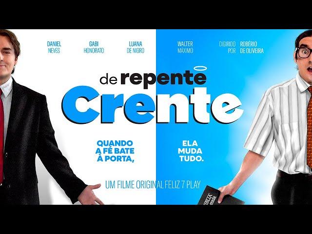 DE REPENTE CRENTE - FILME GOSPEL