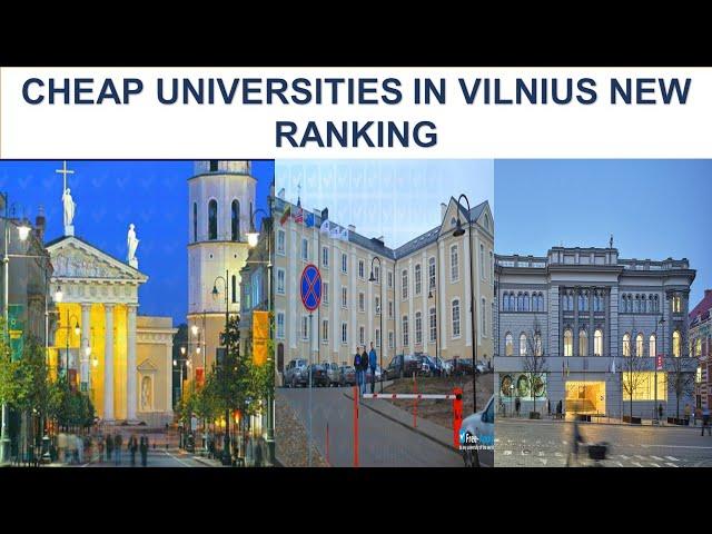 CHEAP UNIVERSITIES IN VILNIUS NEW RANKING