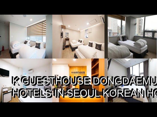 K Guesthouse Dongdaemun hotel review  Hotels in Seoul  Korean Hotels