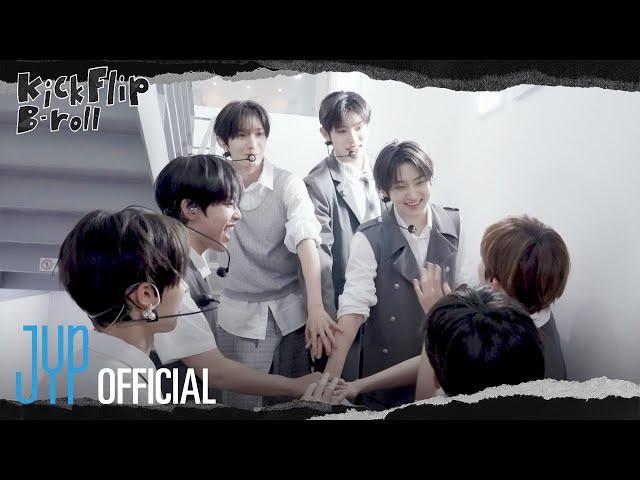 KickFlip B-roll “Kick Out, Flip Now!” Comeback Showcase Behind