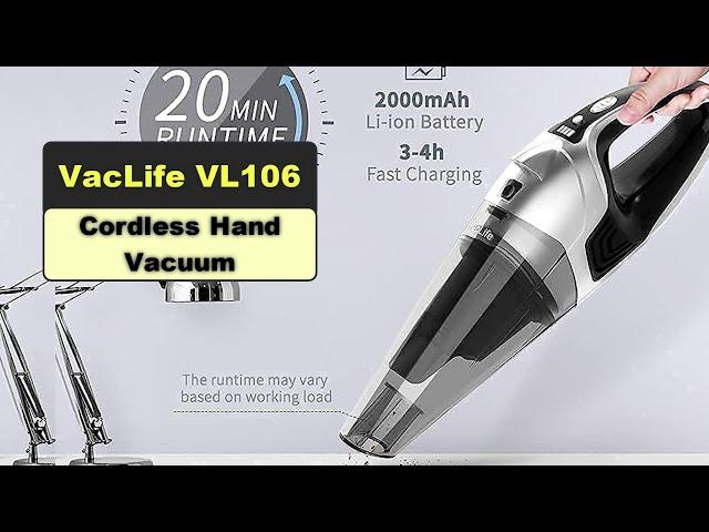 BEST Handheld Vacuum | VacLife VL106 Cordless Hand Vacuum