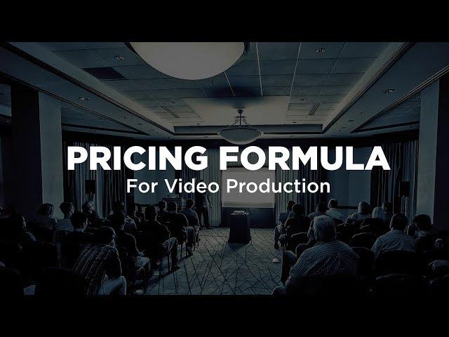 Pricing Formula for Video Production