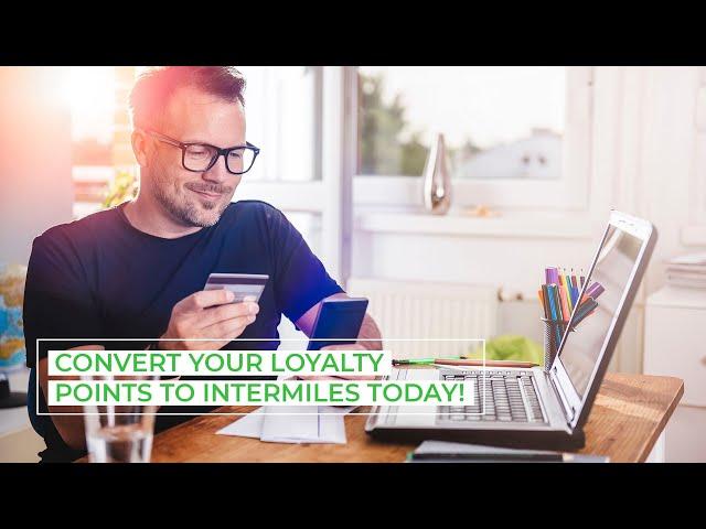 Convert Your Loyalty Points to InterMiles | InterMiles Travel and Lifestyle Rewards Program