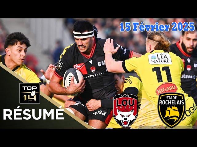 TOP 14: Résumé partie complète LOU Rugby vs Stade Rochelais : J16 - Saison 24/25