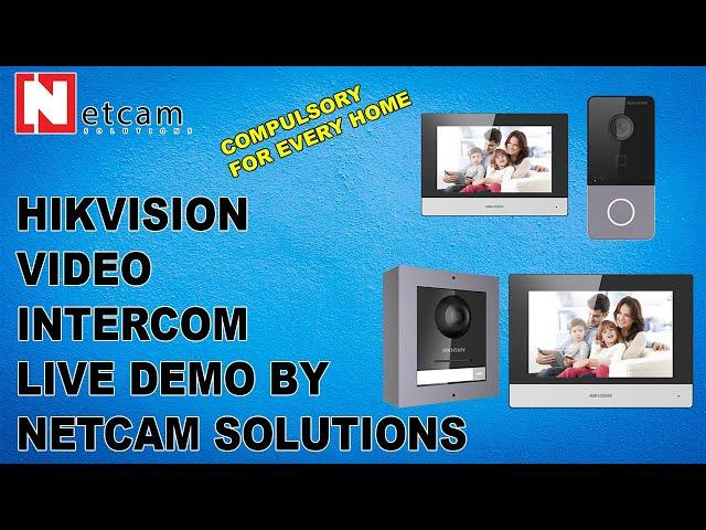 HIKVISION VIDEO INTERCOM LIVE DEMO BY NETCAM SOLUTIONS (DS-KIS603-P(B) ) #netcamsolutions#hikvision