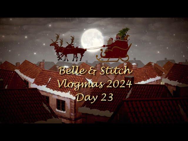  Vlogmas 2024 - Day 23 