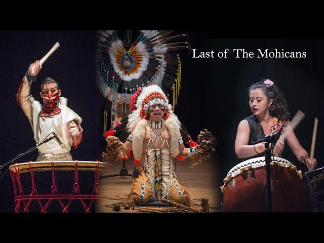 Last of the Mohicans-【Alexandro Querevalú &花響 蕭盈HuaXiang Hsiao Ying & 野武士 Nobushi Kawahara 】最後的莫西干人