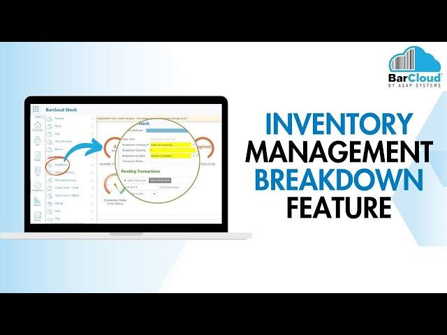 ASAP Systems’ Online Inventory Management System - Breakdown Feature.