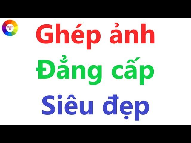 Ghép ảnh tạo Video ngắn siêu đẹp = xem là mê liền