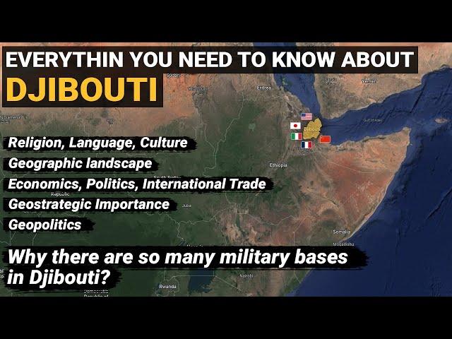 Djibouti - Everything you need to know | Why so many countries have military bases in Djibouti