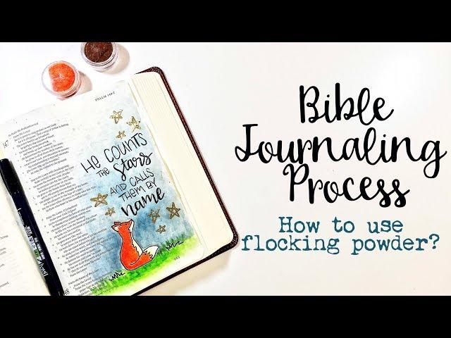 Bible Journaling Process | How To Use Flocking Powder?