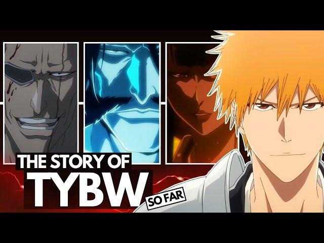 BLEACH TYBW Anime RECAP – The Story So Far (Up to TYBW Part 3) in 50 Minutes (Complete Cour 1+2)