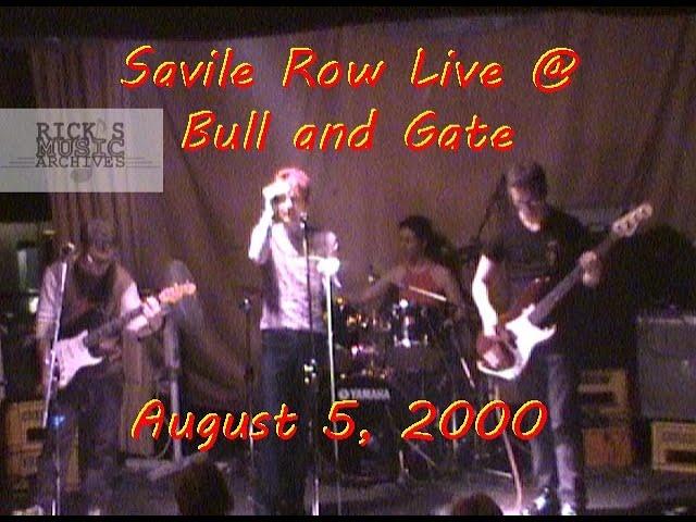 Savile Row Aug 5 2000 Bull and Gate for OnlineTV by Rick Siegel
